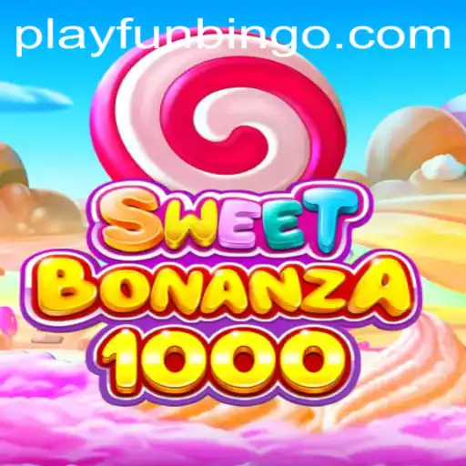 Dive into the Exciting World of SweetBonanza1000 and FunBingo