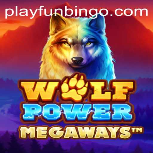Unleashing Thrills with WolfPowerMega: A Dive into the Exciting World of FunBingo