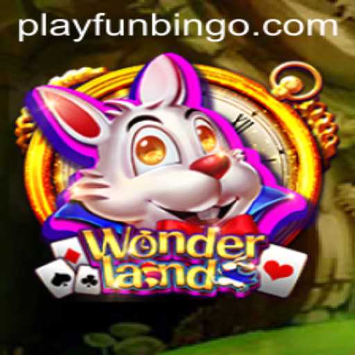Exploring the Enchanting World of Wonderland and FunBingo